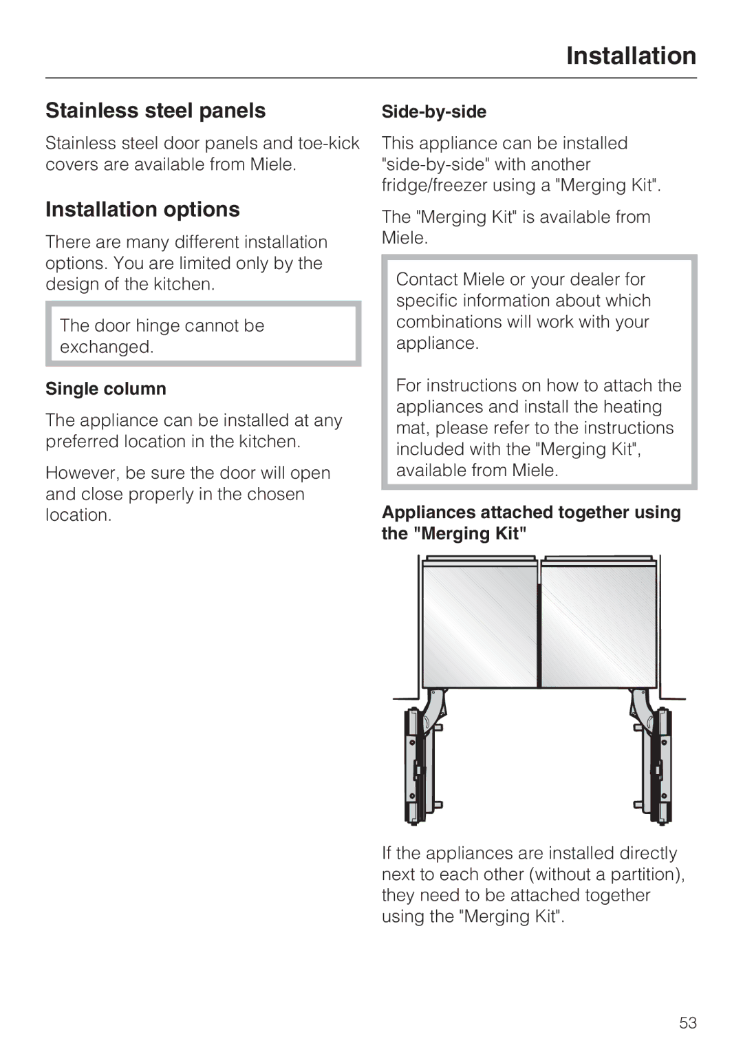 Miele KF 1801 SF, KF 1911 SF, KF 1811 SF Stainless steel panels, Installation options, Single column, Side-by-side 