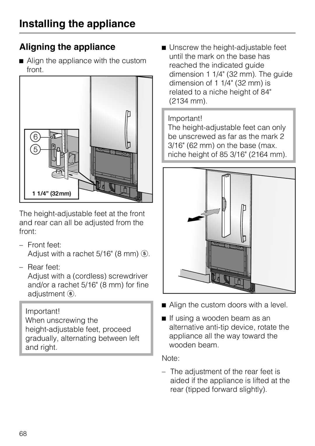 Miele KF 1911 SF, KF 1801 SF, KF 1811 SF, KF 1901 SF installation instructions Aligning the appliance 