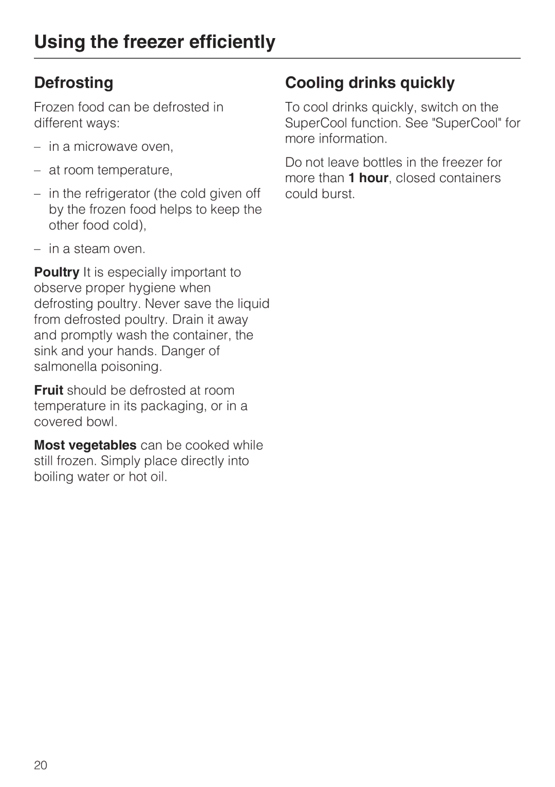 Miele KF 1911 Vi, KF 1801 Vi, KF 1901 Vi, KF 1811 Vi installation instructions Defrosting, Cooling drinks quickly 