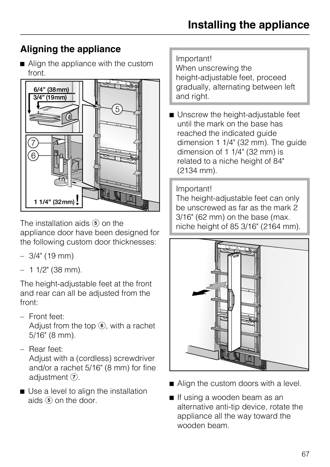 Miele KF 1811 Vi, KF 1911 Vi, KF 1801 Vi, KF 1901 Vi installation instructions Aligning the appliance 