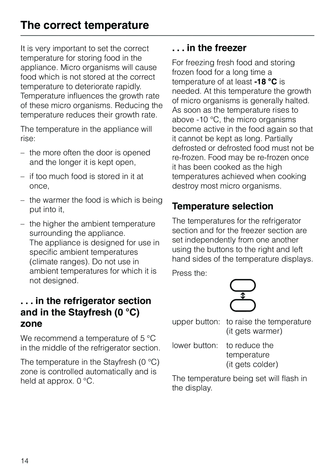 Miele KF 7540 SN Correct temperature, Freezer, Temperature selection, Refrigerator section and in the Stayfresh 0 C zone 