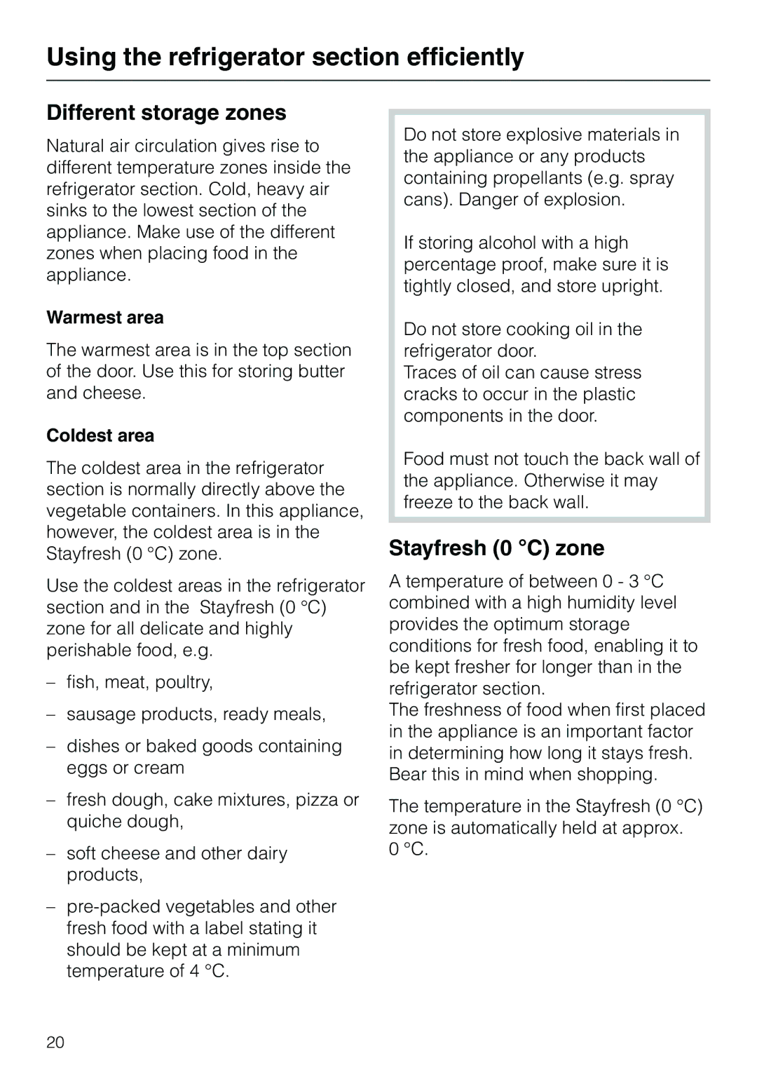 Miele KF 7540 SN Using the refrigerator section efficiently, Different storage zones, Stayfresh 0 C zone, Warmest area 
