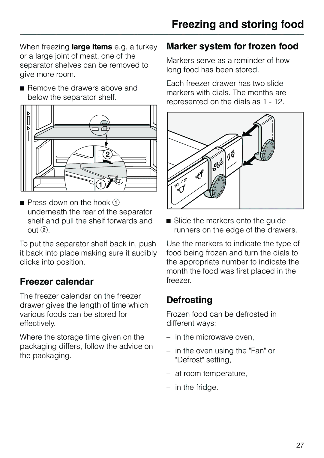 Miele KF 7540 SN installation instructions Freezer calendar, Marker system for frozen food, Defrosting 