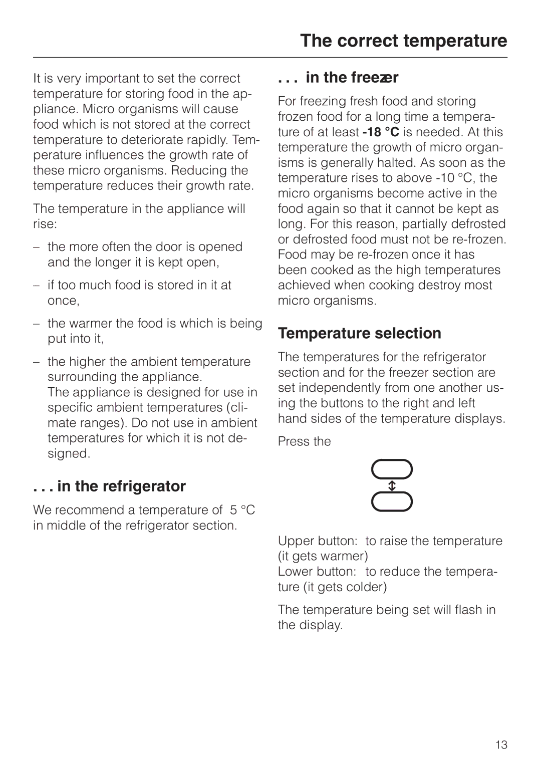 Miele KF 7544 installation instructions Correct temperature, Freezer, Temperature selection, Refrigerator 