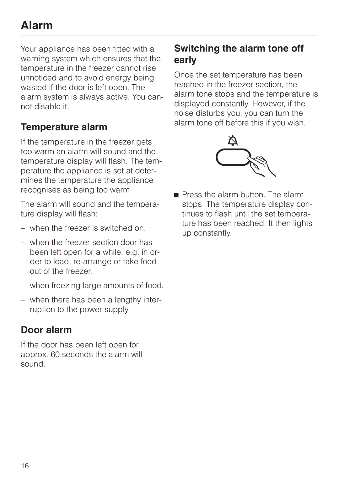 Miele KF 7544 installation instructions Alarm, Temperature alarm, Door alarm, Switching the alarm tone off early 