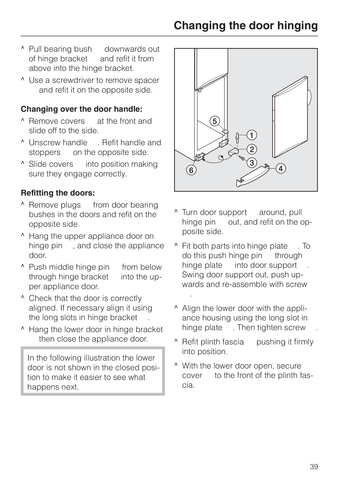 Miele KF 7544 installation instructions Changing over the door handle, Refitting the doors 