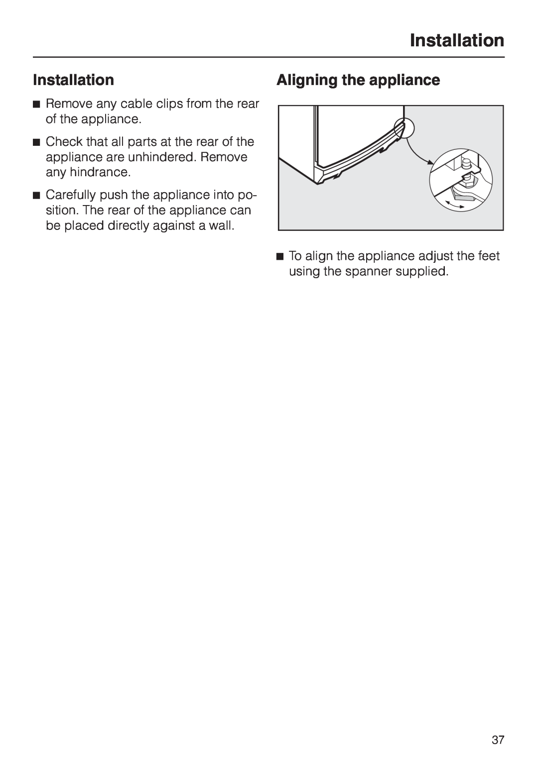 Miele KF 7544 installation instructions Installation, Aligning the appliance 