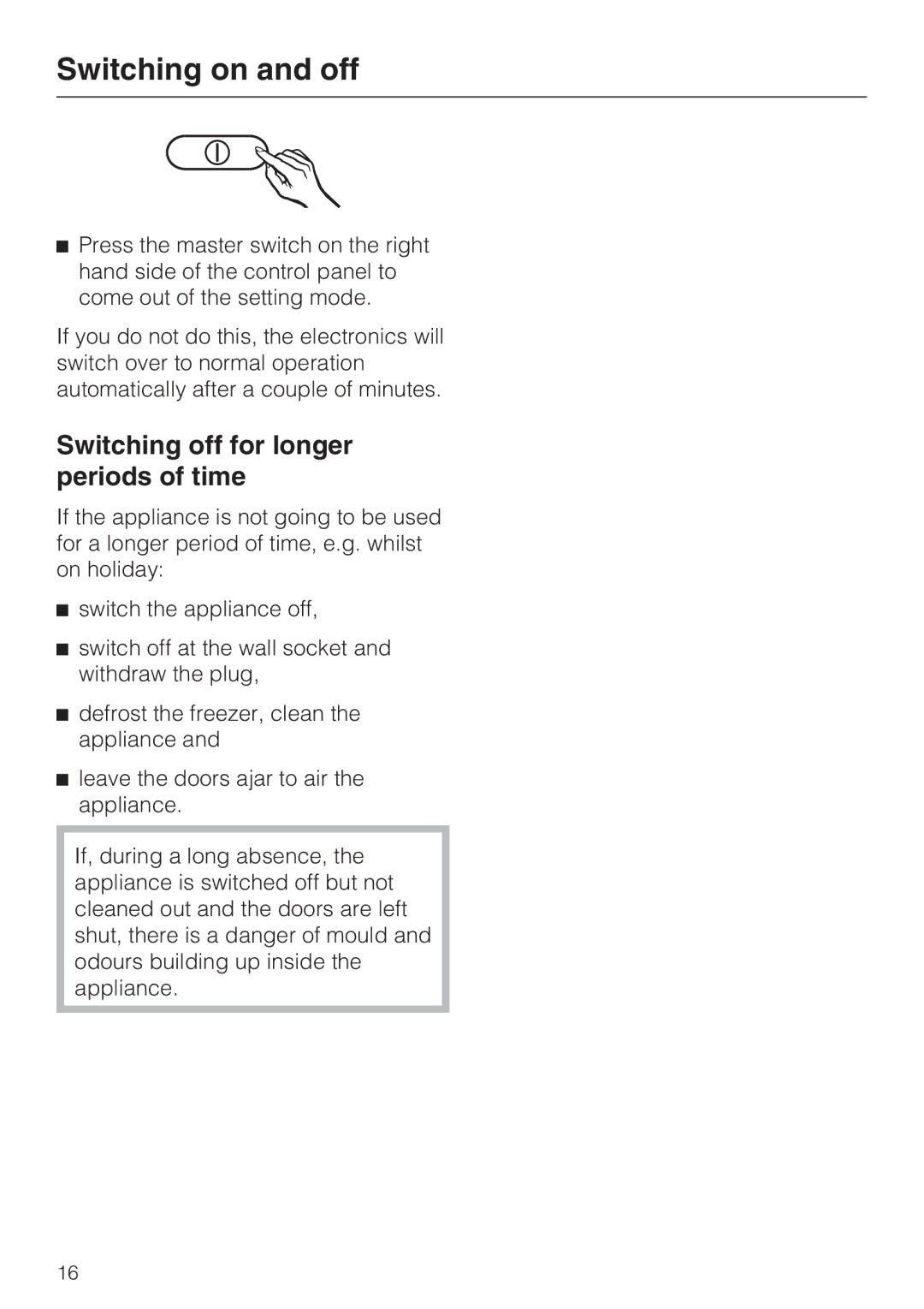 Miele KF 9757 ID installation instructions Switching off for longer periods of time 