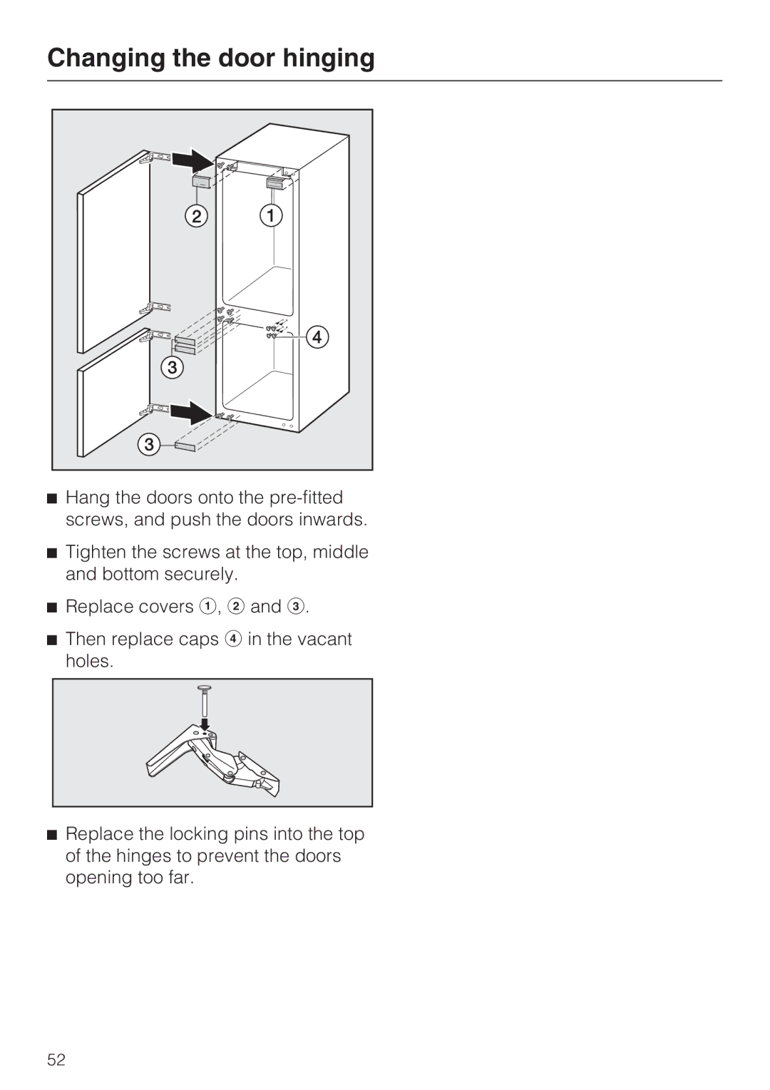 Miele KF 9757 ID installation instructions Changing the door hinging 