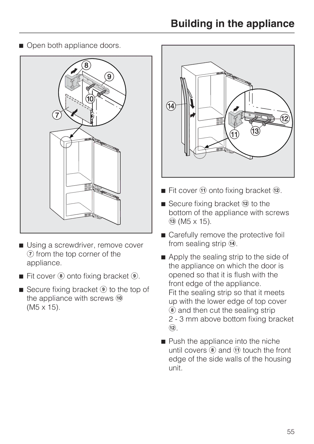 Miele KF 9757 ID installation instructions Building in the appliance 