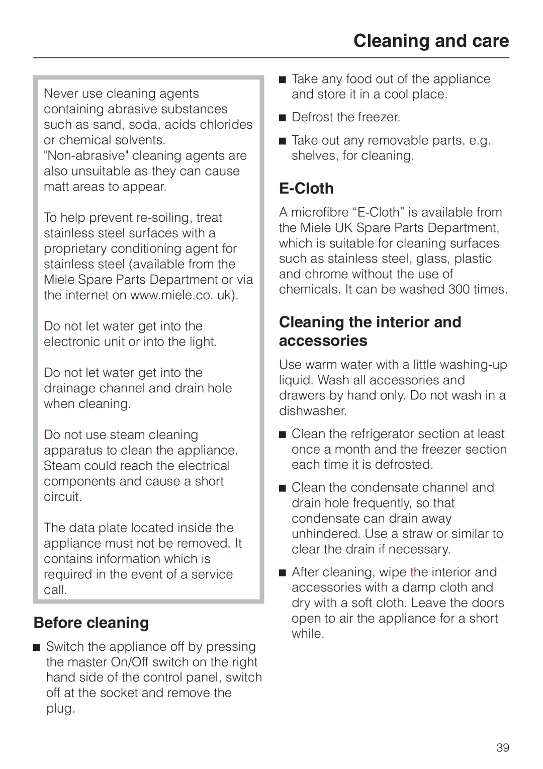 Miele KF 9757 ID installation instructions Cleaning and care, Before cleaning, Cloth, Cleaning the interior and accessories 