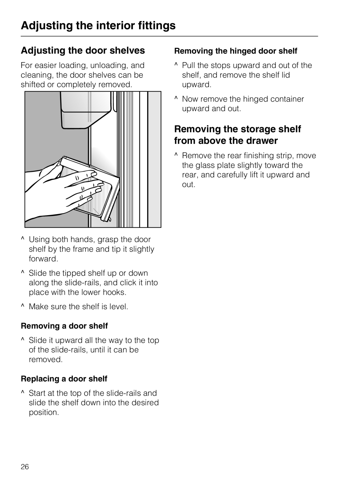 Miele KF1801SF Adjusting the door shelves, Removing the storage shelf from above the drawer, Removing a door shelf 