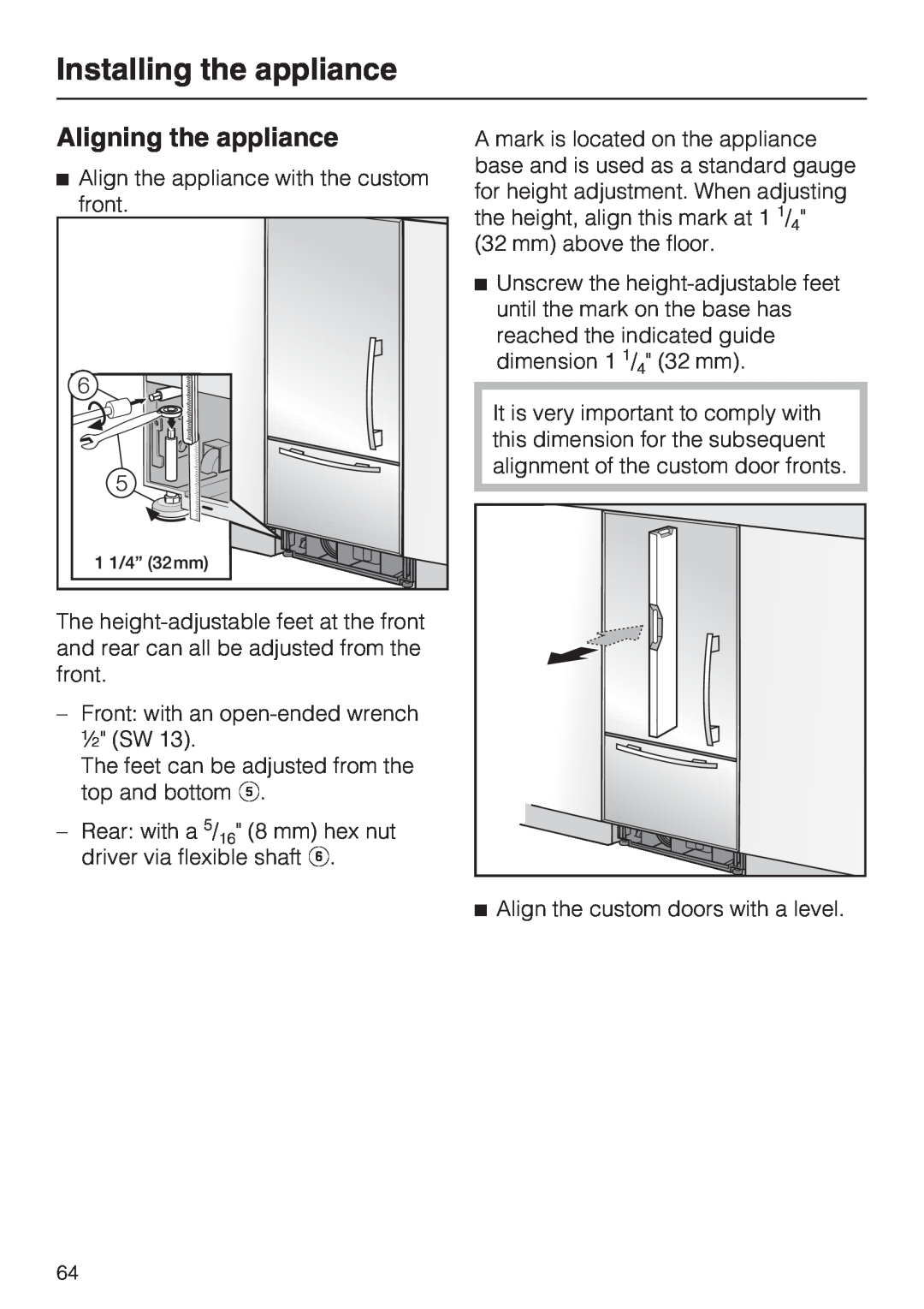 Miele KF1811SF, KF1901SF, KF1801SF, KF1911SF installation instructions Aligning the appliance, Installing the appliance 