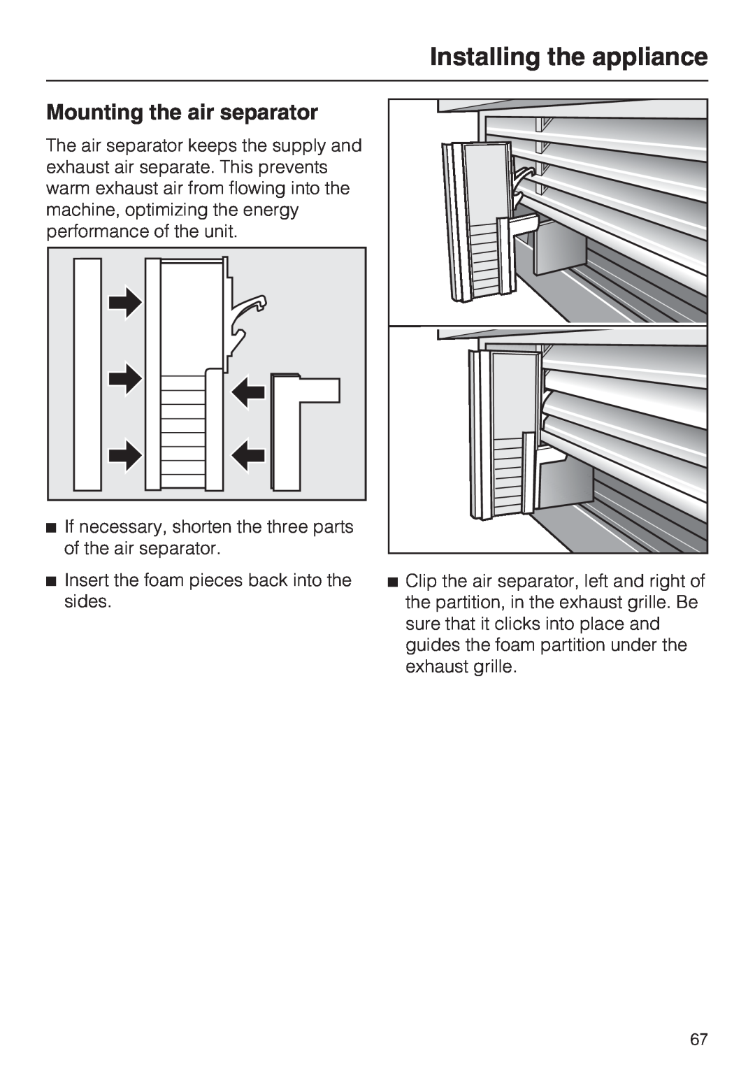 Miele KF1911SF, KF1811SF, KF1901SF, KF1801SF installation instructions Mounting the air separator, Installing the appliance 