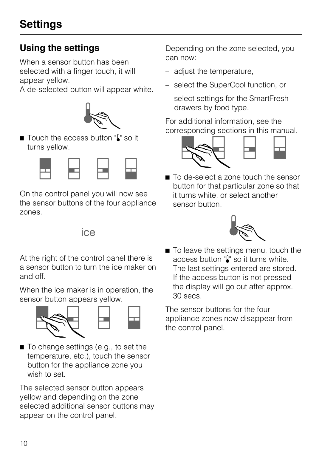 Miele KF1801VI, KF1811VI, KF1911VI, KF1901VI installation instructions Settings, Using the settings 