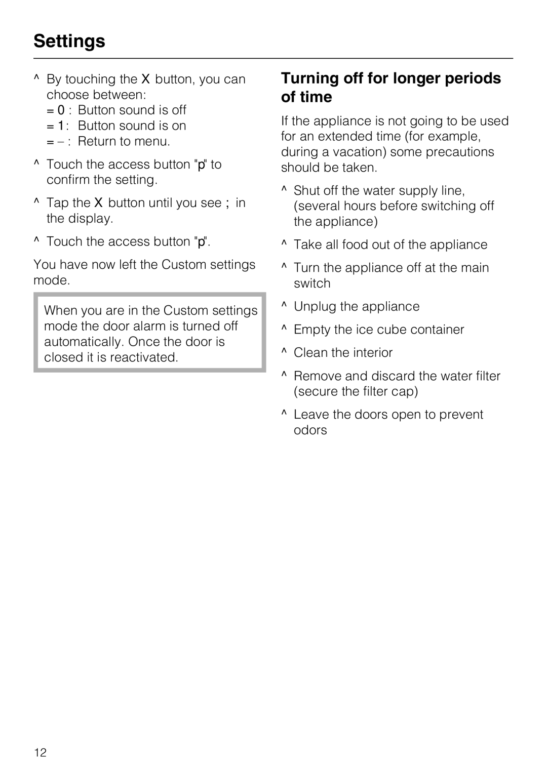 Miele KF1811VI, KF1911VI, KF1801VI, KF1901VI installation instructions Turning off for longer periods of time 