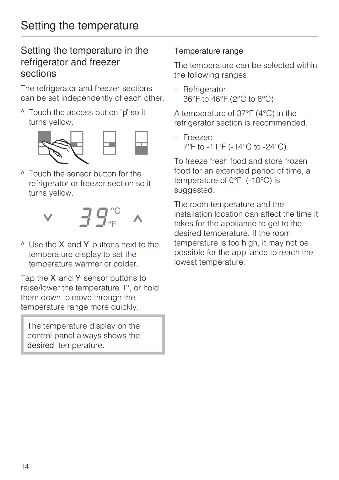 Miele KF1801VI, KF1811VI, KF1911VI, KF1901VI installation instructions Setting the temperature, Temperature range 