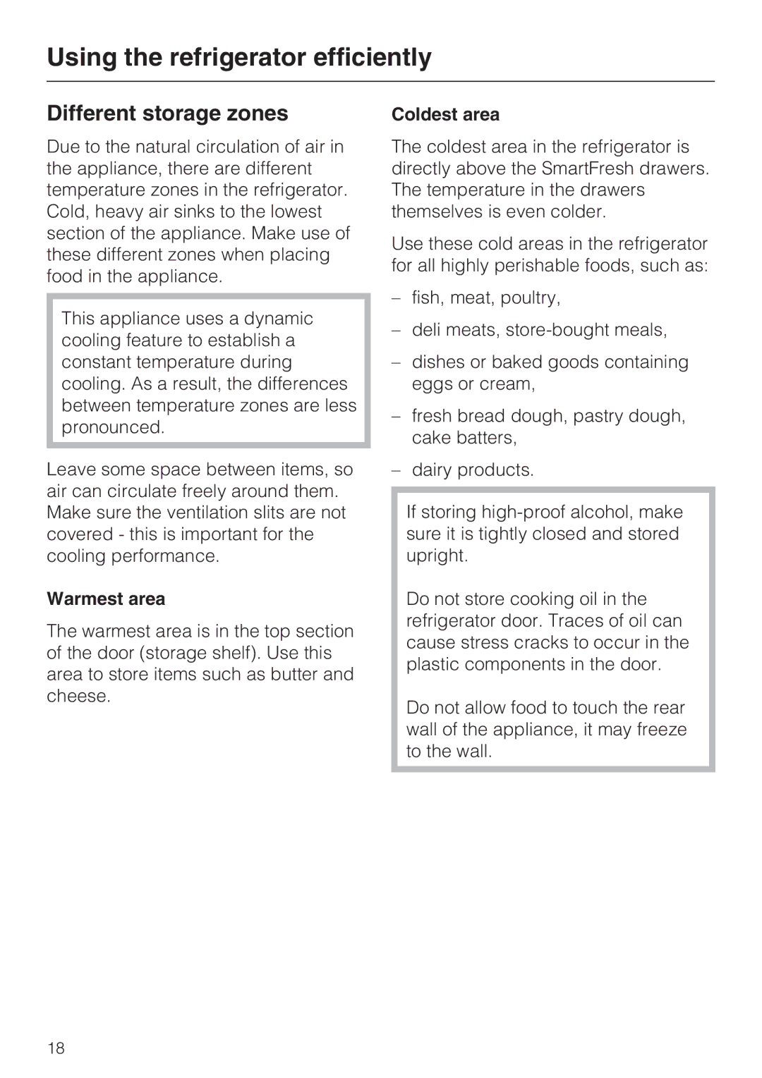 Miele KF1801VI, KF1811VI, KF1911VI Using the refrigerator efficiently, Different storage zones, Warmest area, Coldest area 