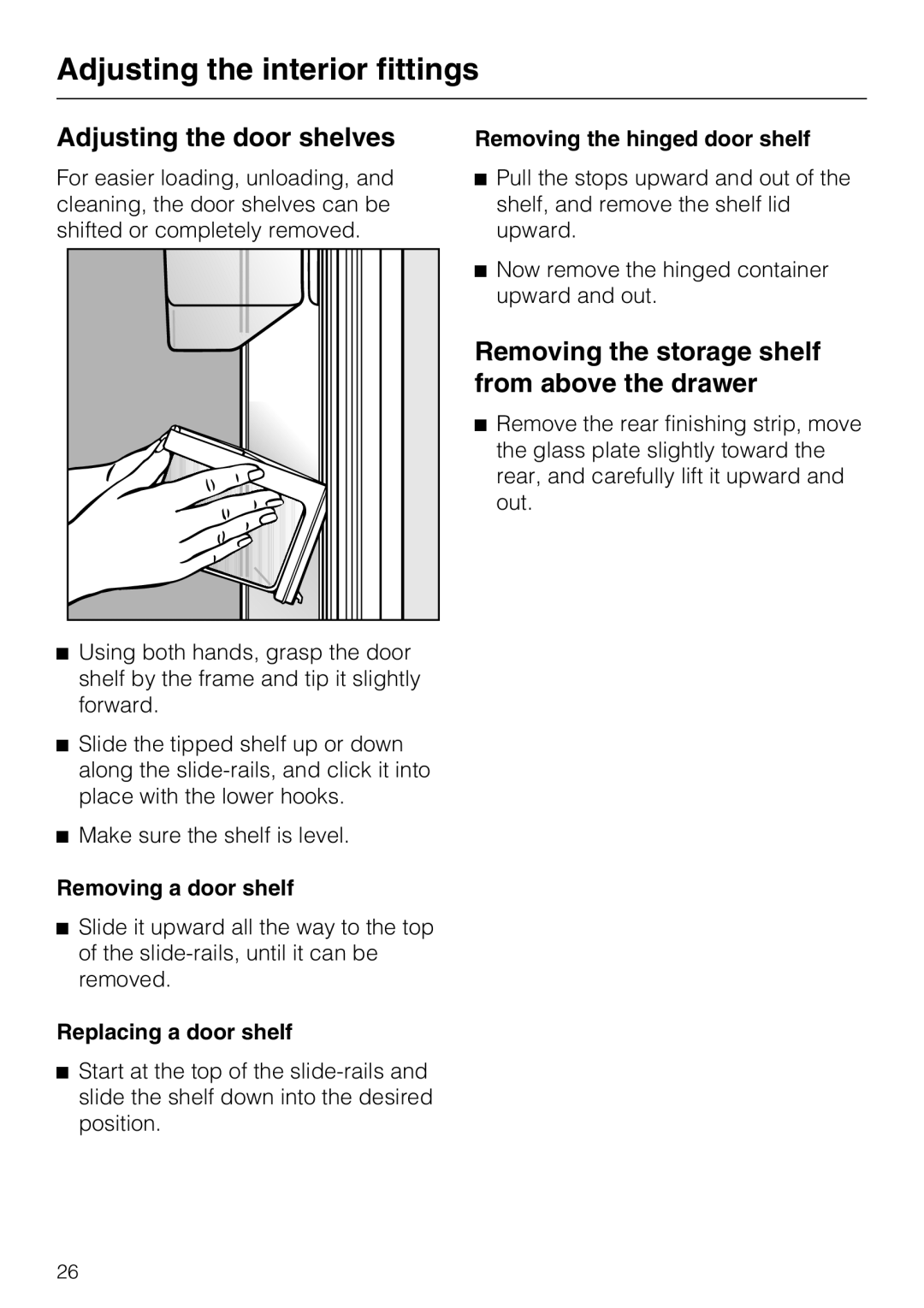 Miele KF1801VI Adjusting the door shelves, Removing the storage shelf from above the drawer, Removing a door shelf 