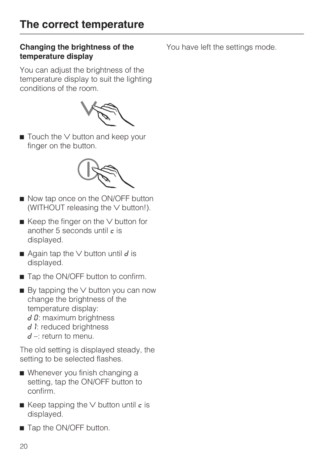 Miele KFN 14943 SD ED installation instructions Changing the brightness, Temperature display 