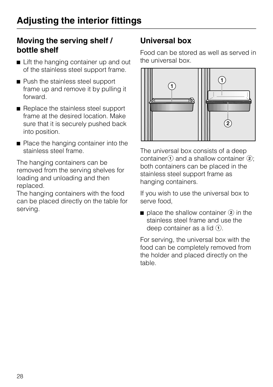 Miele KFN 14943 SD ED installation instructions Moving the serving shelf / bottle shelf, Universal box 