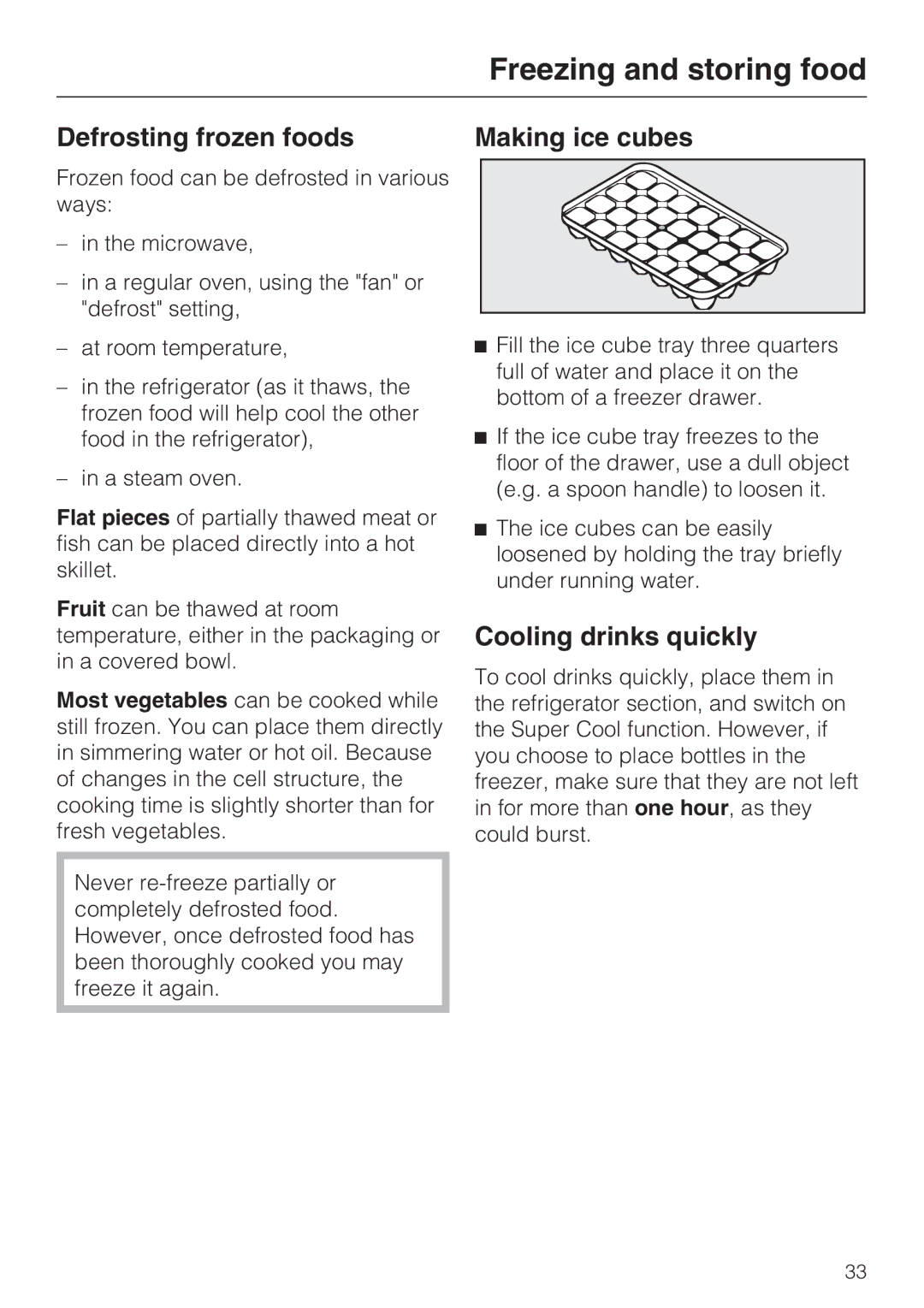 Miele KFN 14943 SD ED installation instructions Defrosting frozen foods, Making ice cubes, Cooling drinks quickly 