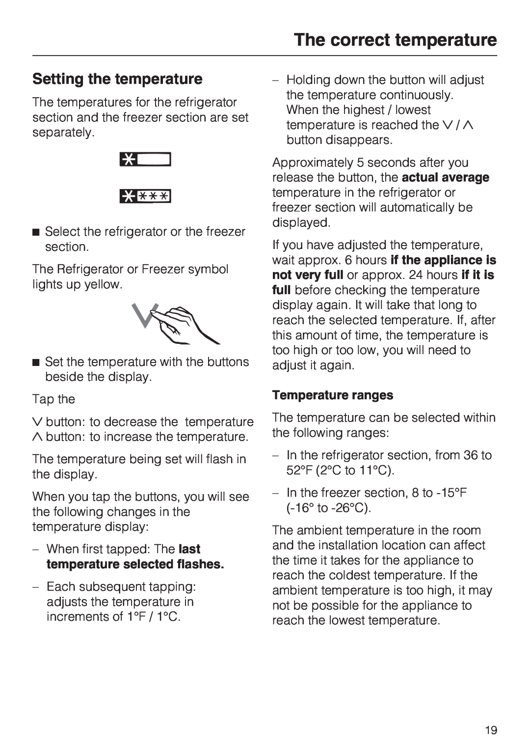 Miele KFN 14943 SD ED installation instructions Setting the temperature, Temperature ranges, The correct temperature 