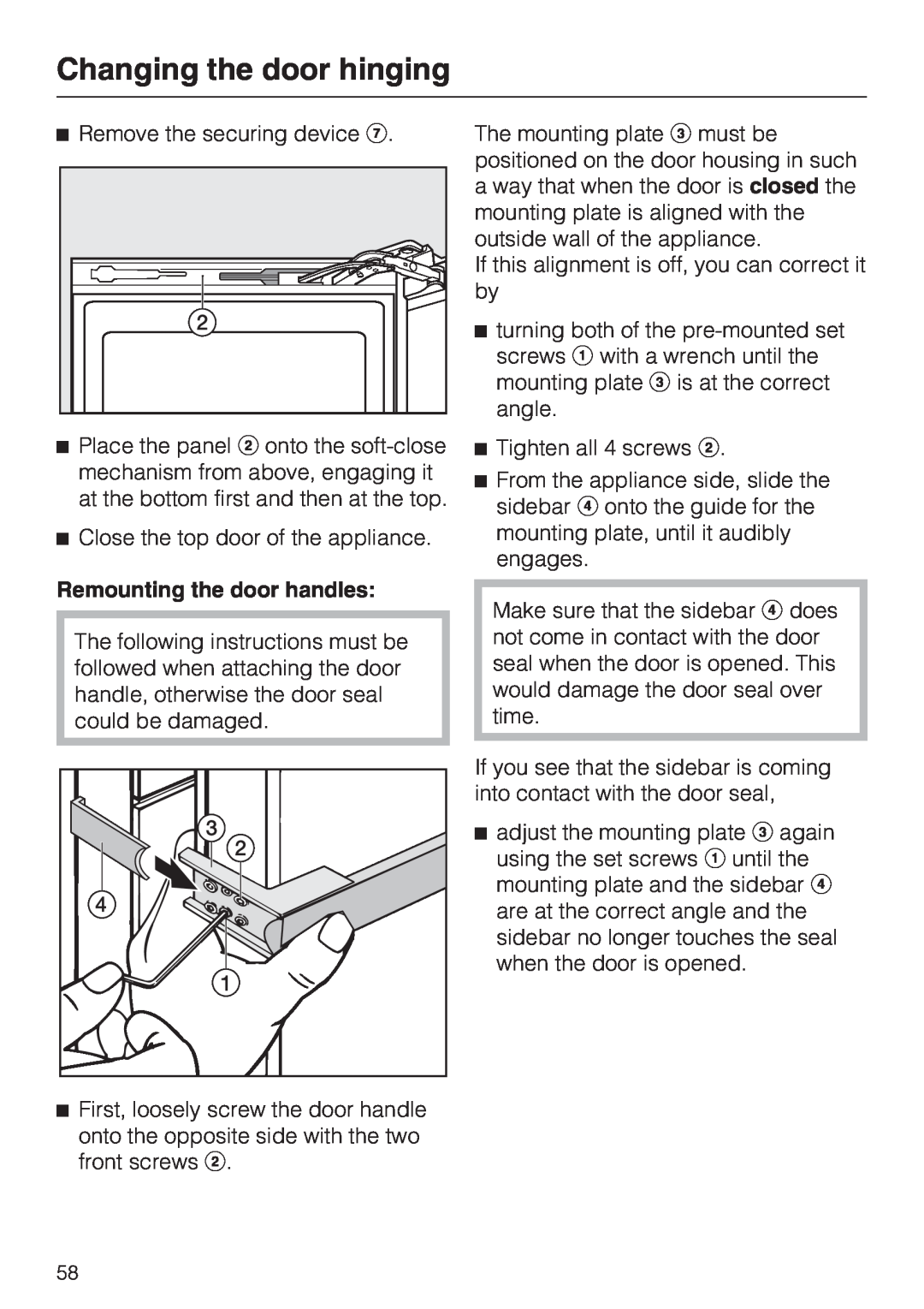 Miele KFN 14943 SD ED installation instructions Remounting the door handles, Changing the door hinging 