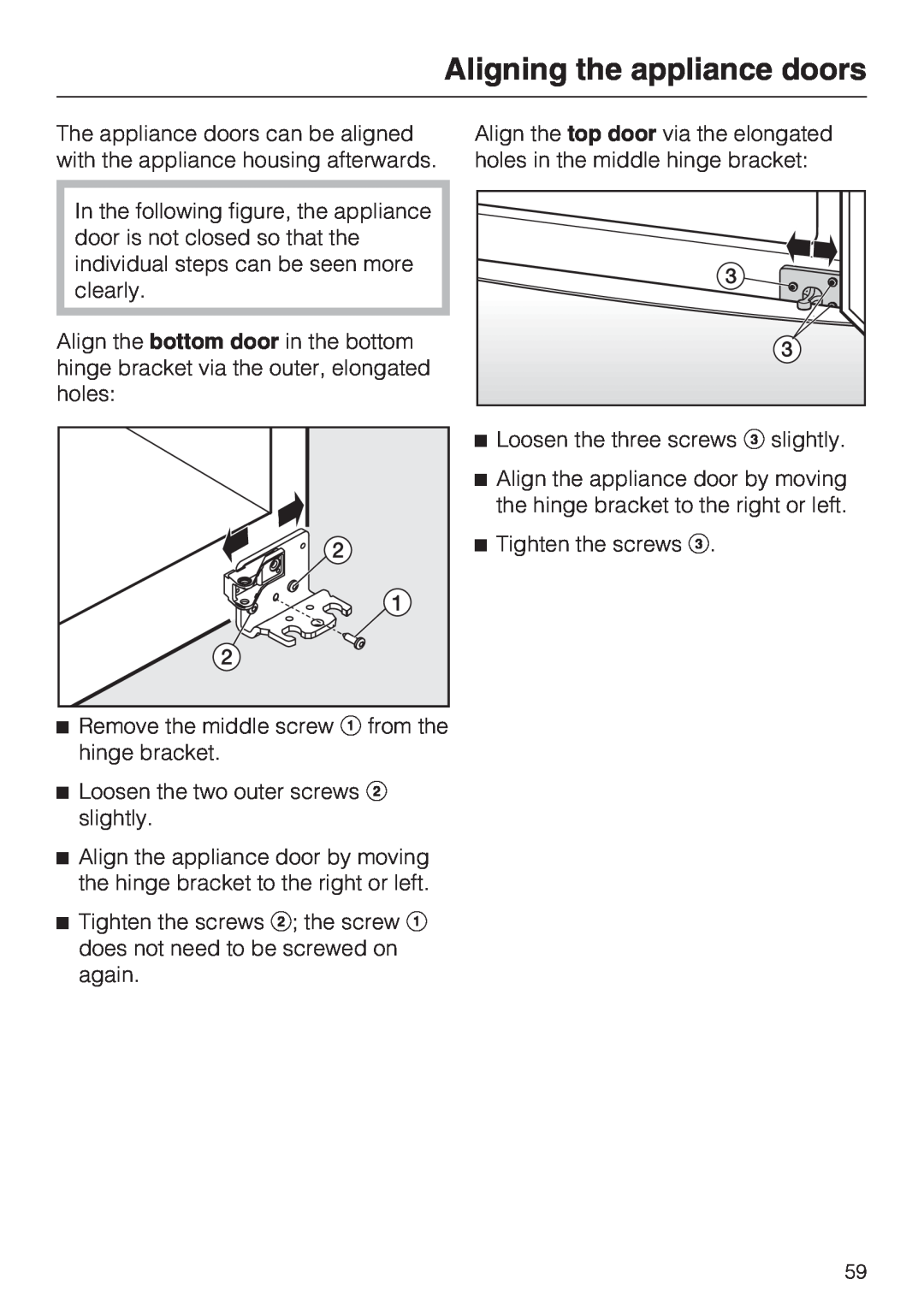 Miele KFN 14943 SD ED installation instructions Aligning the appliance doors 
