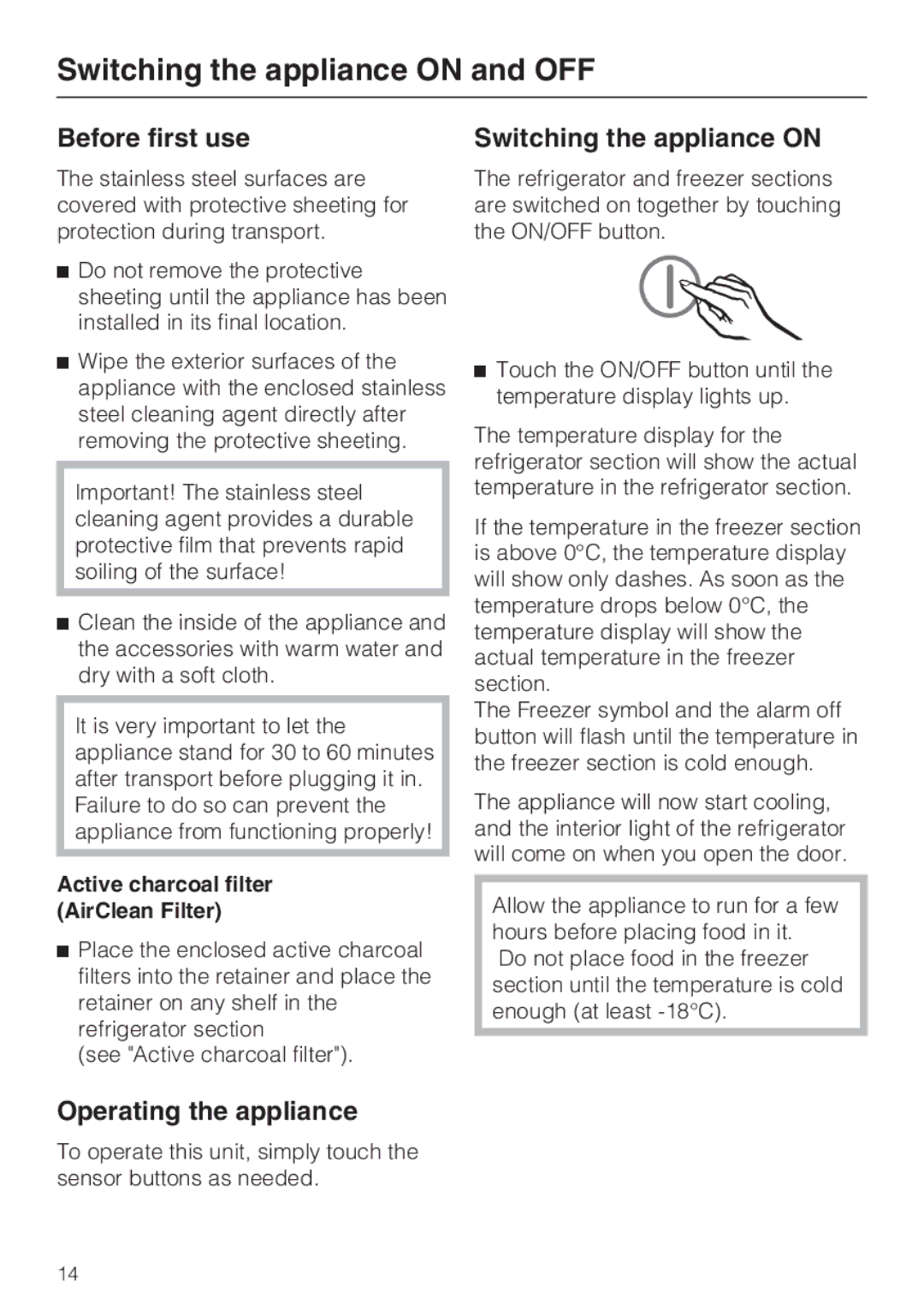 Miele KFN 14943 SDE ED Switching the appliance on and OFF, Before first use, Operating the appliance 