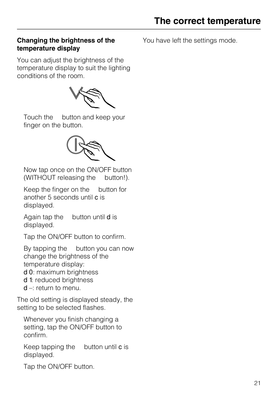 Miele KFN 14943 SDE ED installation instructions Changing the brightness, Temperature display 