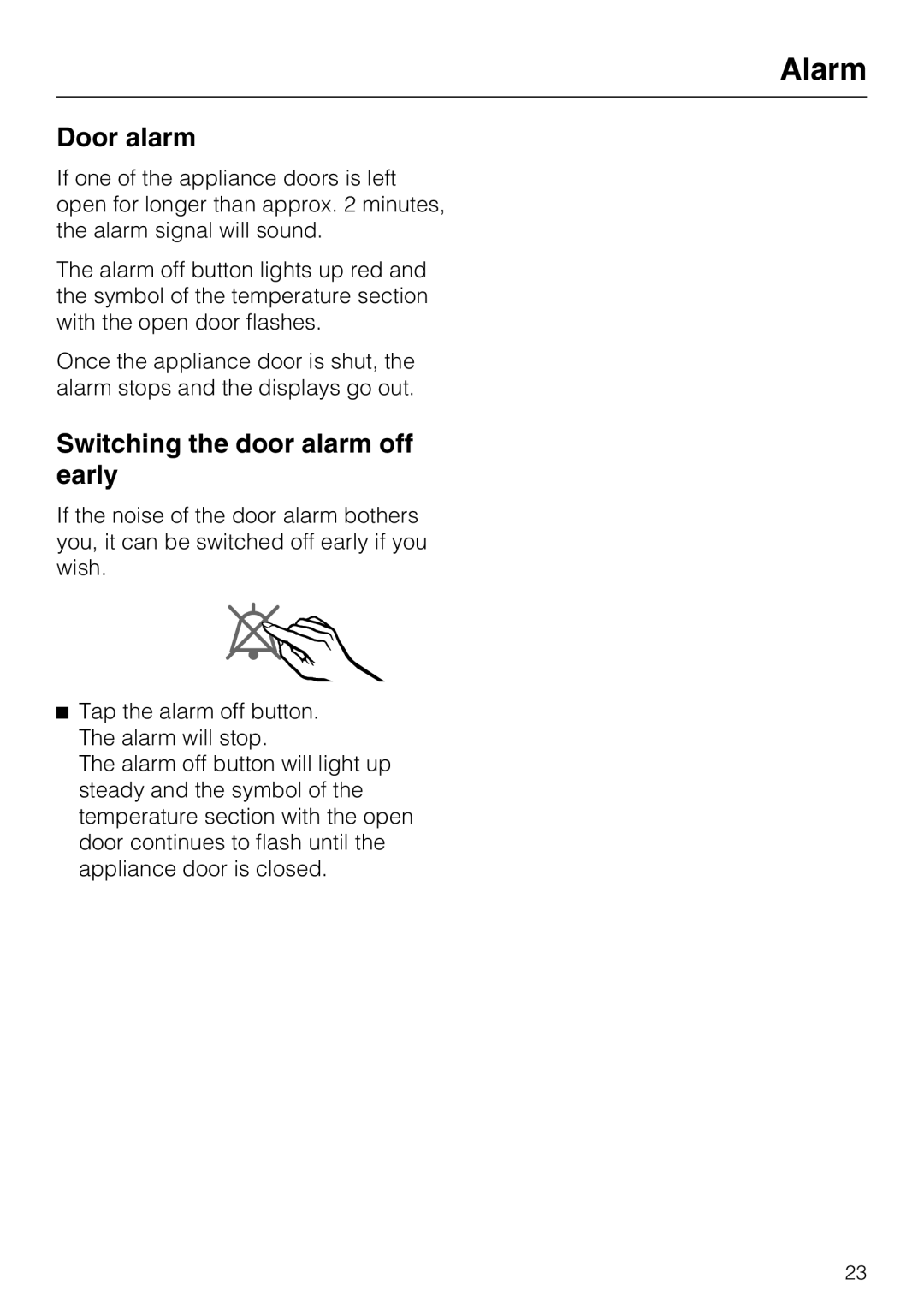 Miele KFN 14943 SDE ED installation instructions Door alarm, Switching the door alarm off early 