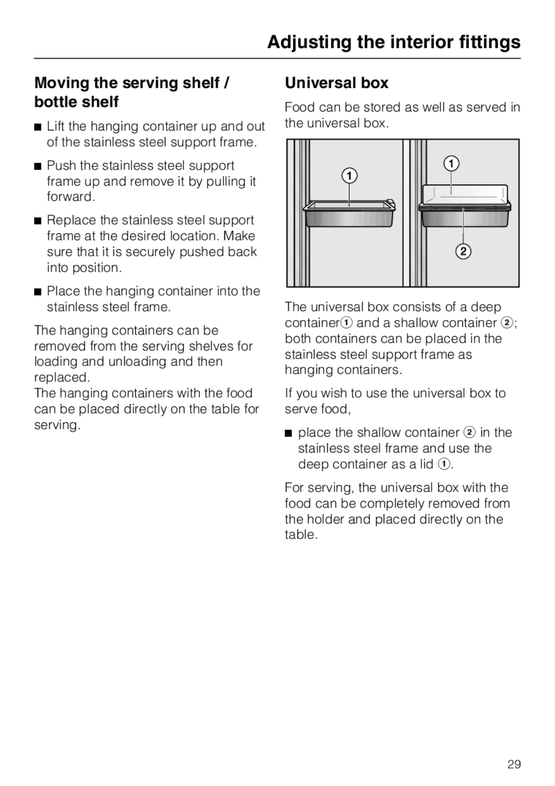 Miele KFN 14943 SDE ED installation instructions Moving the serving shelf / bottle shelf, Universal box 