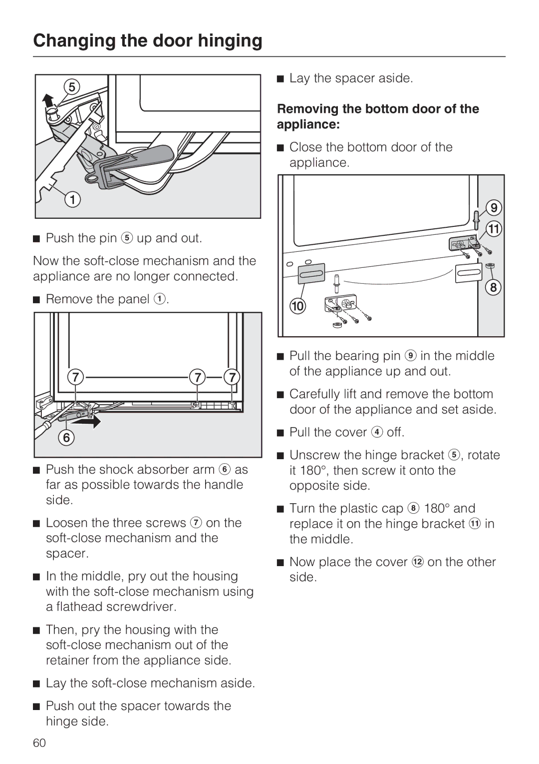 Miele KFN 14943 SDE ED installation instructions Removing the bottom door of the appliance 