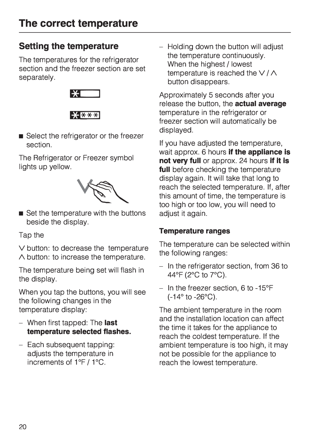 Miele KFN 14943 SDE ED installation instructions Setting the temperature, Temperature ranges, The correct temperature 