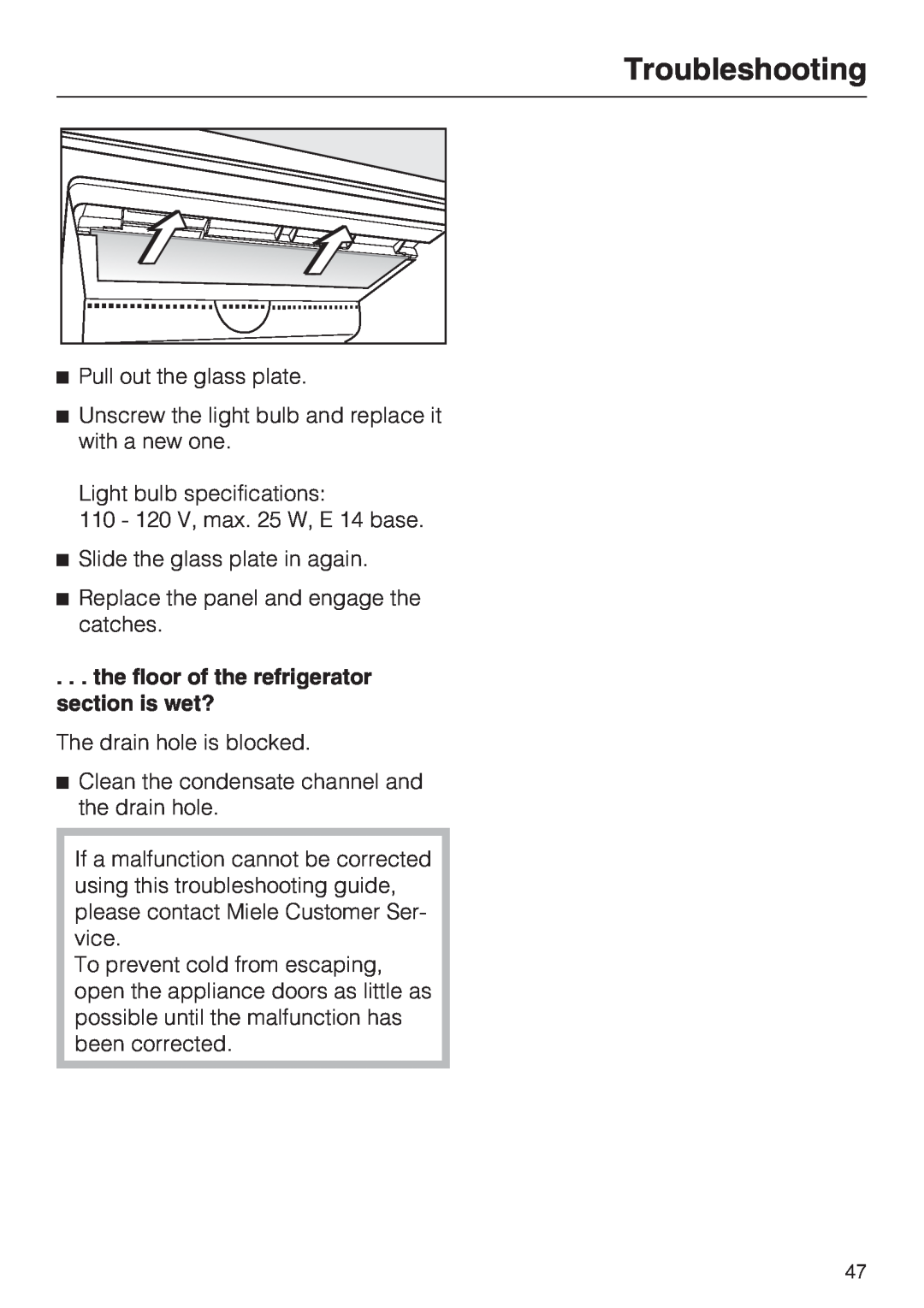 Miele KFN 14943 SDE ED installation instructions the floor of the refrigerator section is wet?, Troubleshooting 