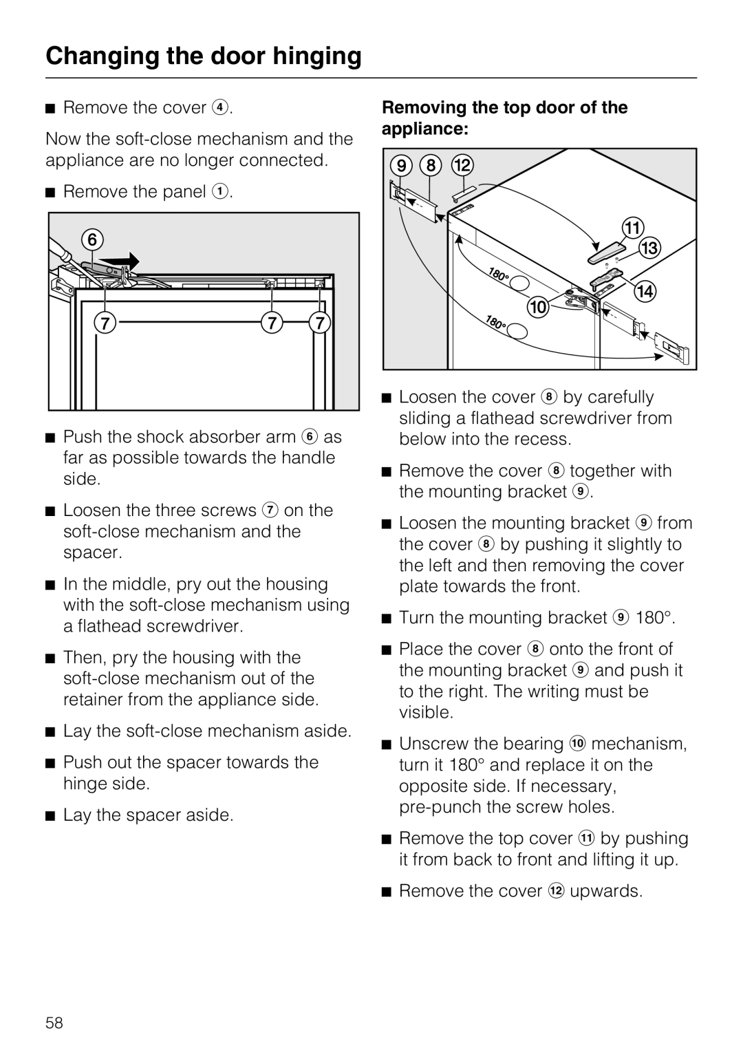Miele KFN 14943 SDE ED installation instructions Removing the top door of the appliance, Changing the door hinging 