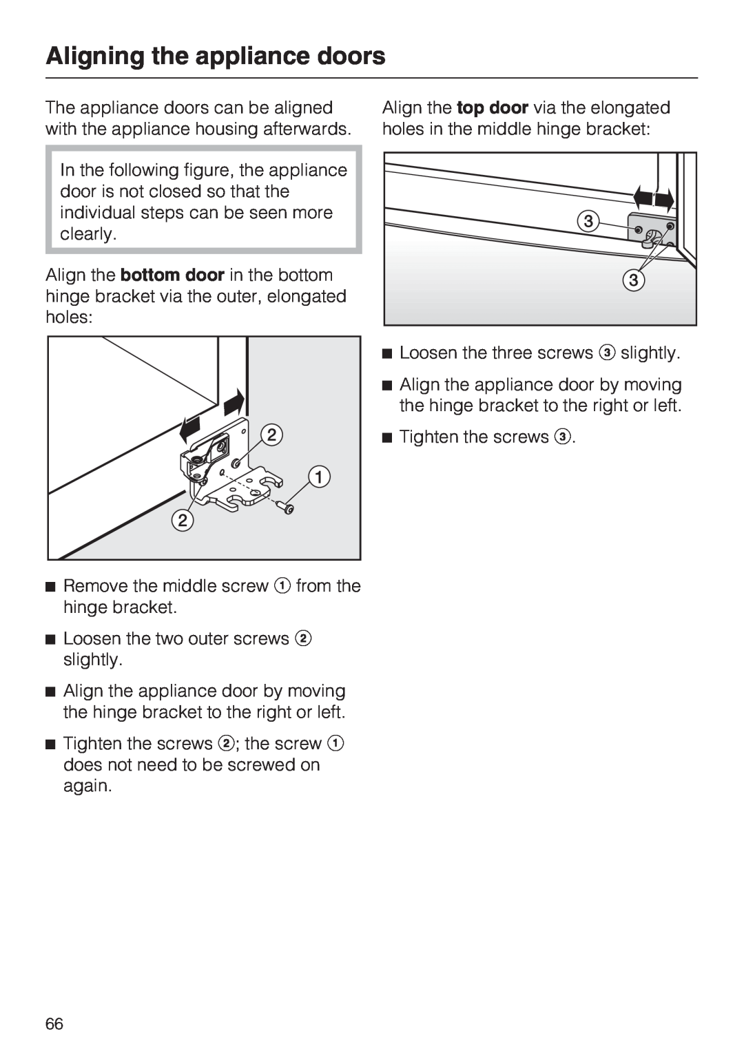 Miele KFN 14943 SDE ED installation instructions Aligning the appliance doors 