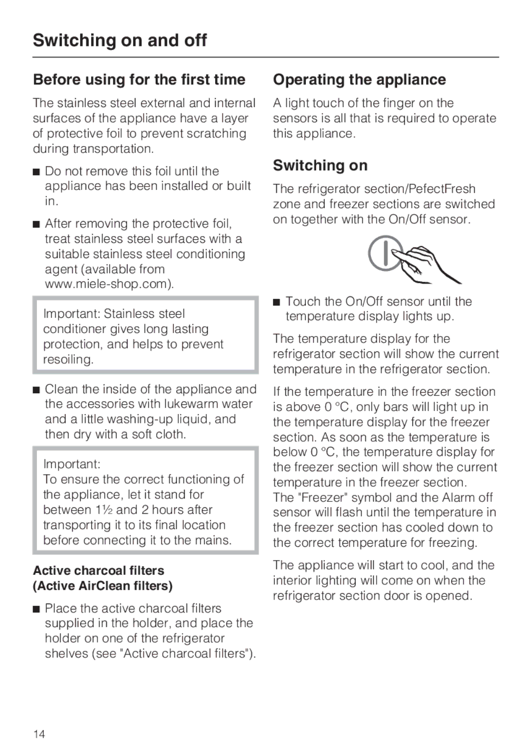 Miele KFN 14947 SDE ED Switching on and off, Before using for the first time, Operating the appliance 