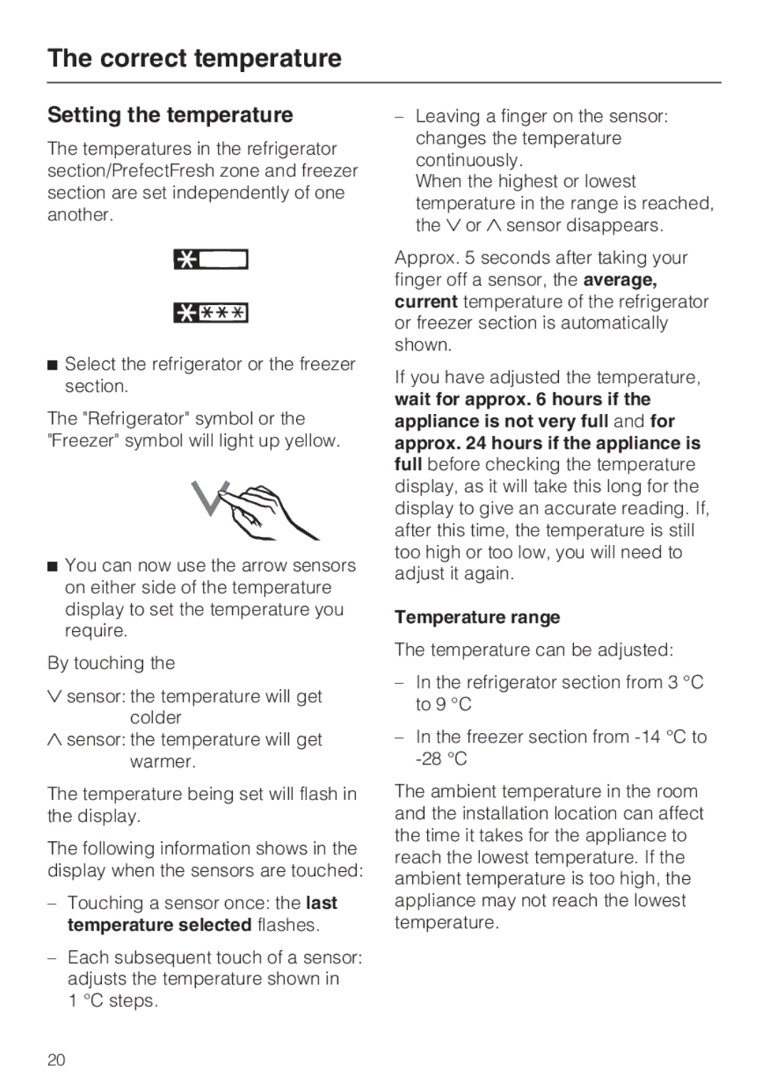 Miele KFN 14947 SDE ED installation instructions Setting the temperature, Temperature range 