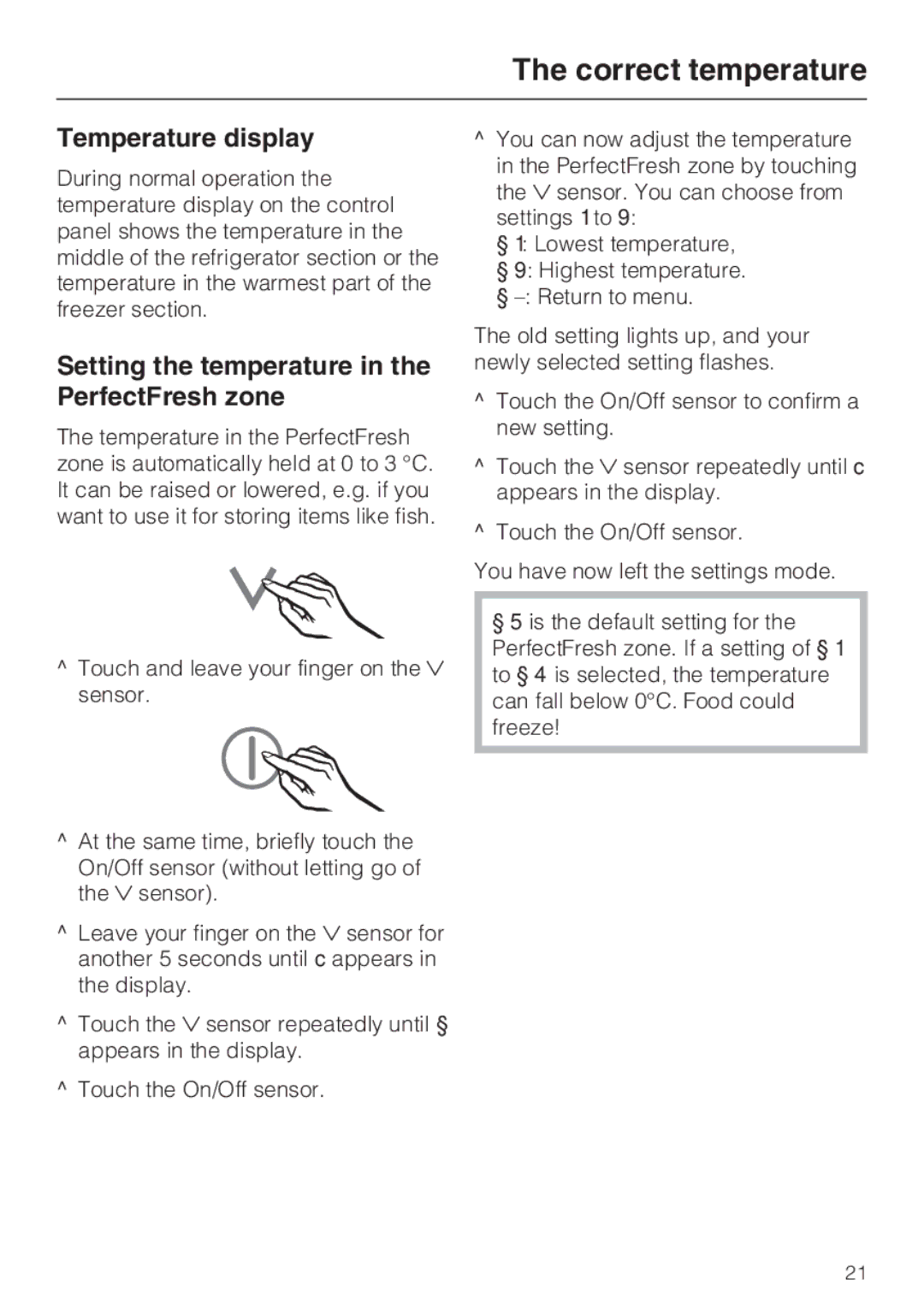 Miele KFN 14947 SDE ED installation instructions Temperature display, Setting the temperature in the PerfectFresh zone 