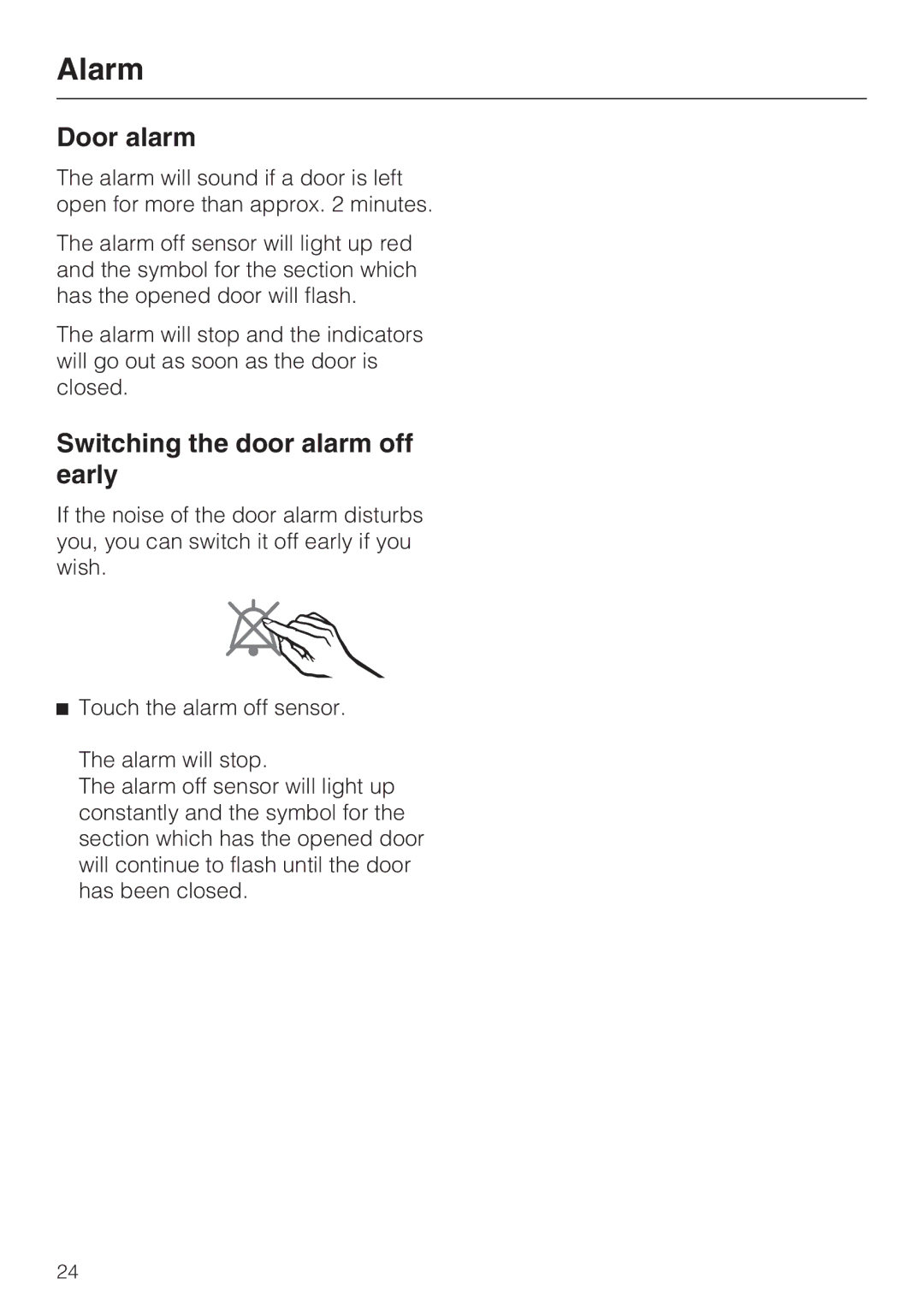 Miele KFN 14947 SDE ED installation instructions Door alarm, Switching the door alarm off early 