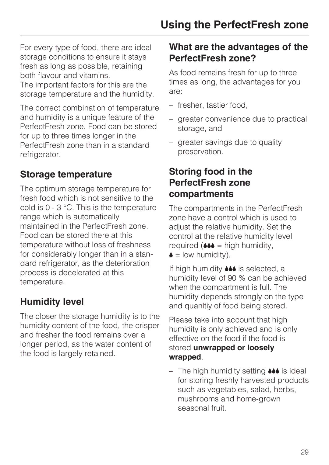 Miele KFN 14947 SDE ED Using the PerfectFresh zone, What are the advantages of the PerfectFresh zone?, Storage temperature 