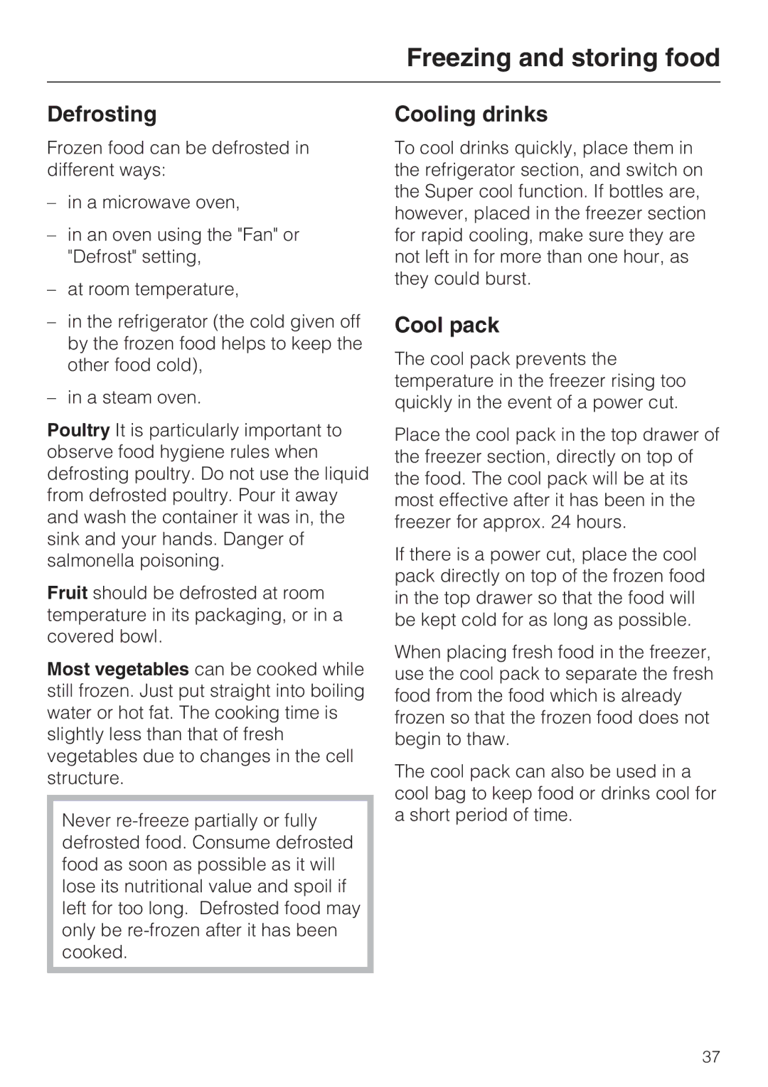 Miele KFN 14947 SDE ED installation instructions Defrosting, Cooling drinks 