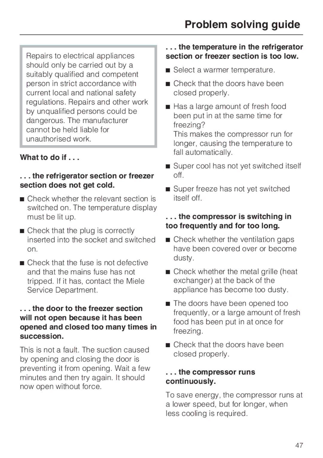 Miele KFN 14947 SDE ED Problem solving guide, Compressor is switching in too frequently and for too long 