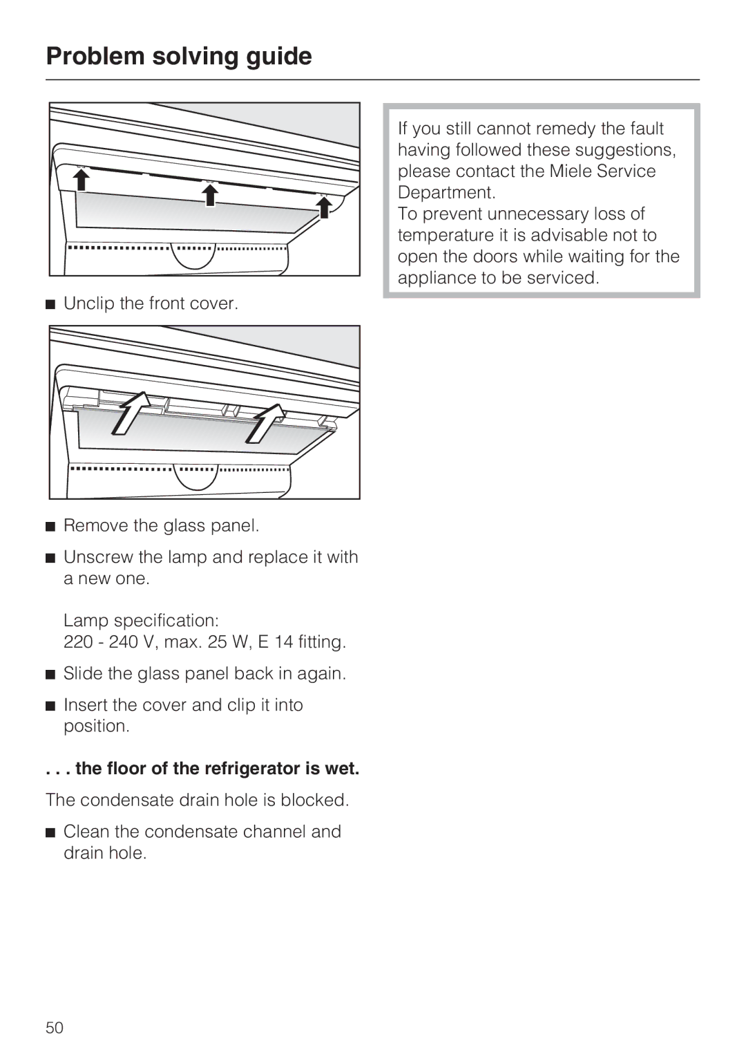 Miele KFN 14947 SDE ED installation instructions Floor of the refrigerator is wet 