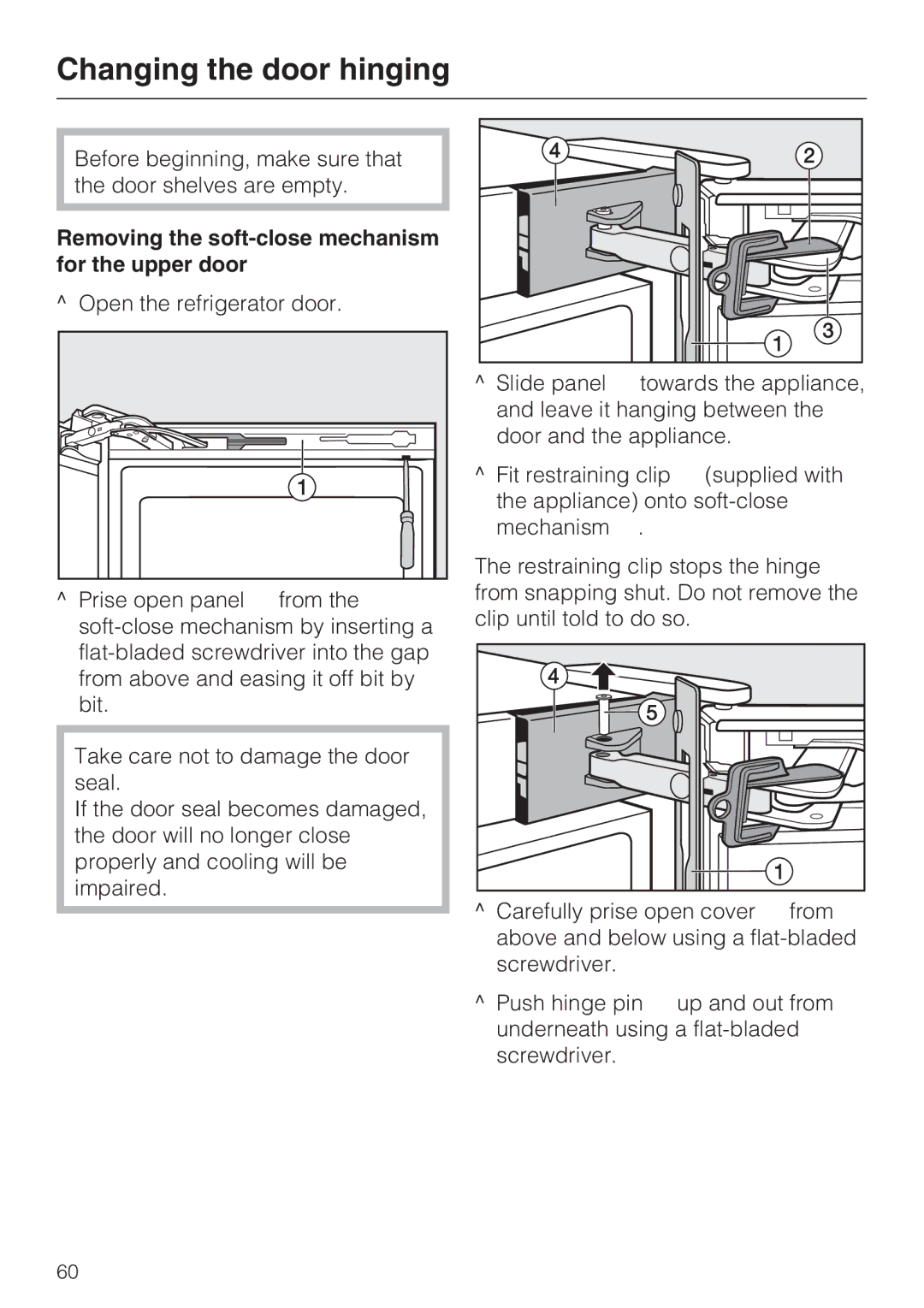 Miele KFN 14947 SDE ED installation instructions Removing the soft-close mechanism for the upper door 