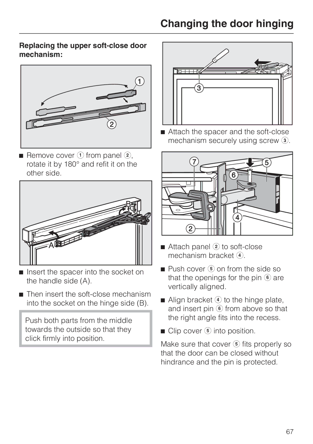 Miele KFN 14947 SDE ED installation instructions Replacing the upper soft-close door mechanism 