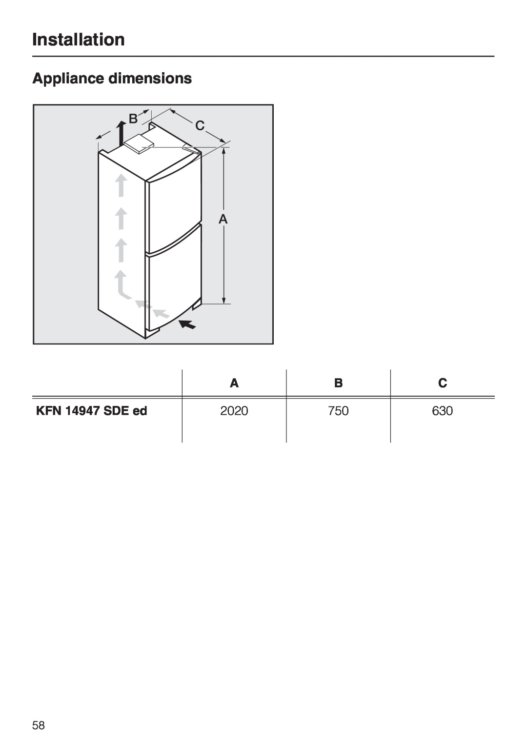 Miele KFN 14947 SDE ED installation instructions Appliance dimensions, KFN 14947 SDE ed, Installation 