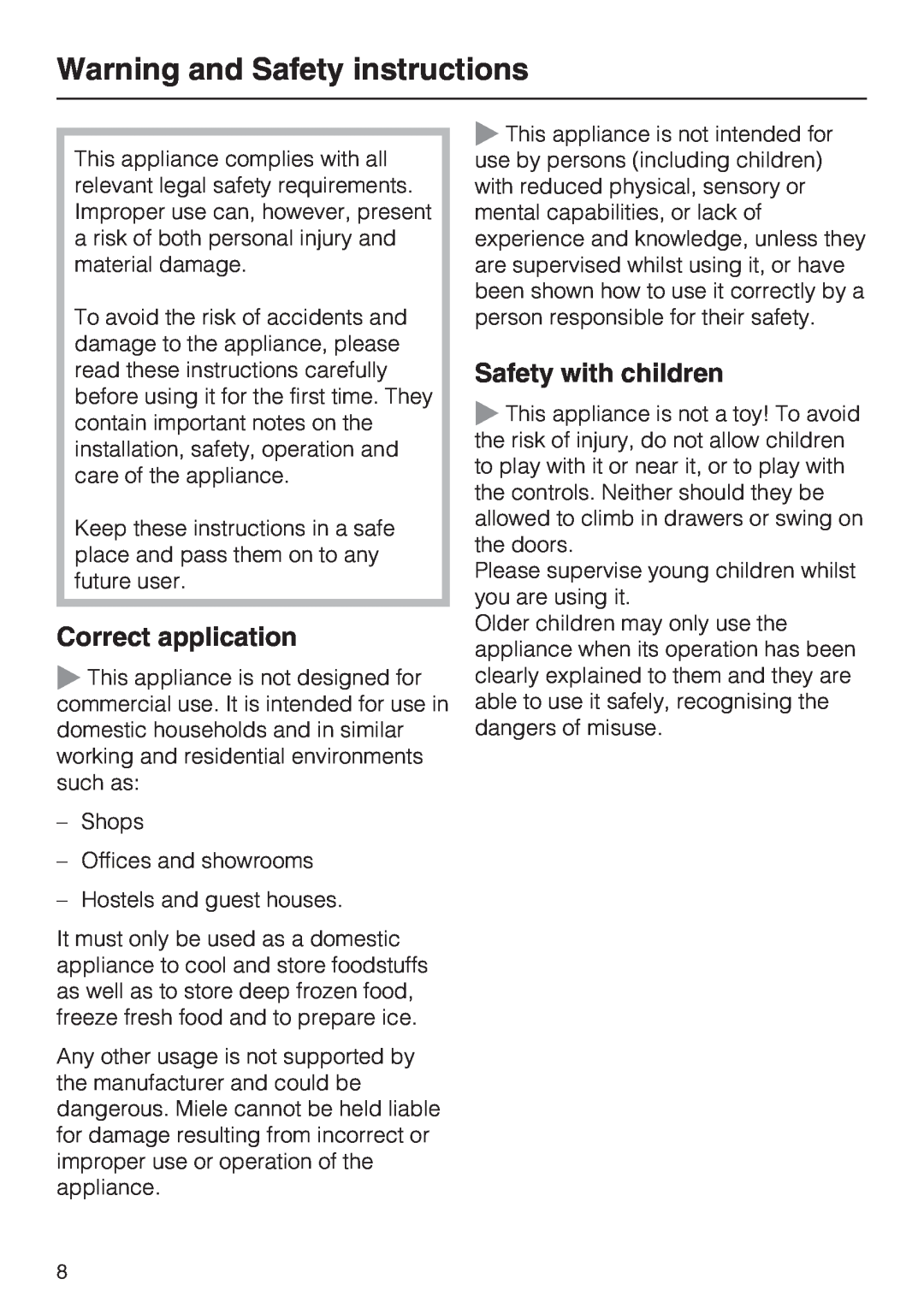 Miele KFN 14947 SDE ED installation instructions Warning and Safety instructions, Correct application, Safety with children 